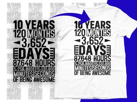 Download 10 Years Days Hours of Being Awesome Svg - 10 years Collection